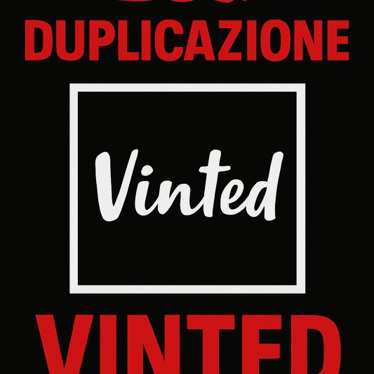METODO DUPLICAZIONE VINTED